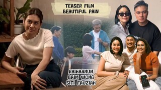 TEASER FILM"BEAUTIFUL PAIN"KERJASAMA NIKITA MIRZANI,HANUNG BRAMANTYO&BAIM WONG|PERJUANGAN SINGLE MOM