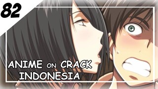 Ketika Cewe Cemburu Serem Banget [ Anime On Crack Indonesia ] 82