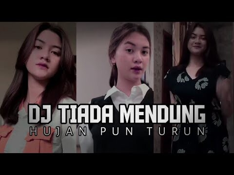 DJ TIADA MENDUNG HUJAN PUN TURUN BREAKBEAT YANG VIRALL DI TIK TOK
