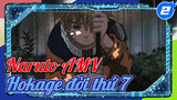 "Bạn đã làm được, Hokage đời thứ 7!" | Naruto AMV_2