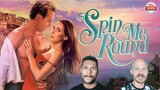 SPIN ME ROUND Movie Review **SPOILER ALERT**