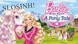 Barbie In Njene Sestre v Zgodbi o Ponijih (2013) | RISANKA V SLOVENŠČINI