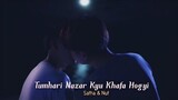 BL Satha & Nut "Tumhari Nazar"🎶 เพลงภาษาฮินดีมิกซ์💗 My Boy The Series ภาษาฮินดีไทยมิกซ์