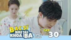 Bác Sĩ Nhi Khoa Tài Ba - Tập 30