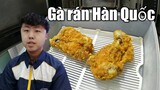[Video 14] Món ăn Hàn Quốc - Chiên gà rán ở cửa hàng tiện lợi Hàn Quốc,