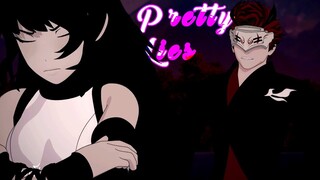 RWBY「AMV」-  Pretty Lies