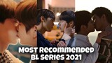 Top 10 Most Recommended BL Series on 2021 | THAI BL