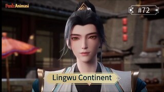 Lingwu Continent Episode 72 Sub Indo