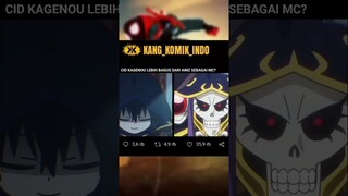 CID LEBIH BAGUS DARI PADA AINZ?