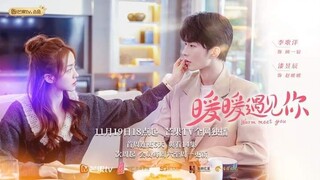 WARM MEET YOU [ Eng.Sub] Ep02