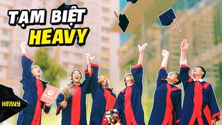 Tạm biệt Heavy!