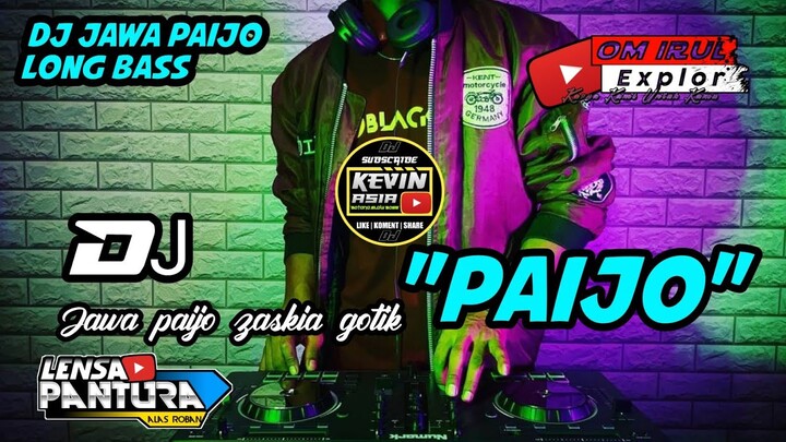 DJ PAIJO BASS HOREG SPESIAL CEK SOUND FULL BASS - PAIJO DJ SLOW BASS 2021