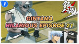 [Gintama] Hilarious Episode 20_1