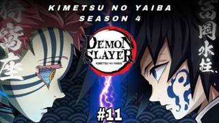 DEMON SLAYER - KIMETSU NO YAIBA SEASON 4 EPISODE 11