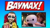 BAYMAX Series Episode. 2 - REACTION