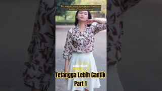 Part 1 Tetangga Cantik Dari Istri #shorts #sangdewibanyu #drama