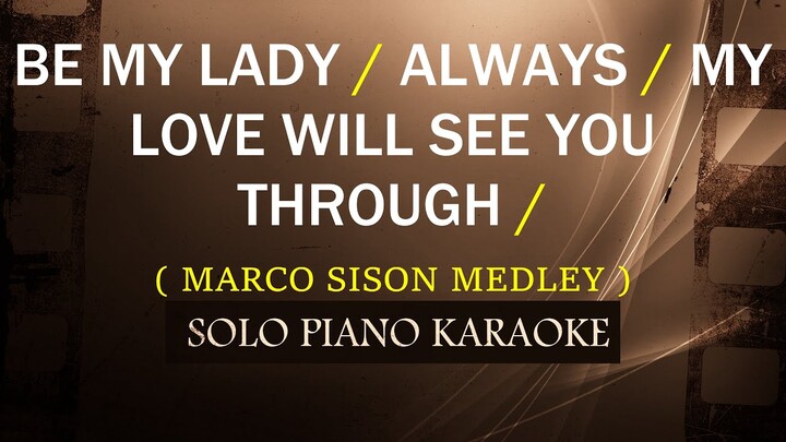 BE MY LADY / ALWAYS / MY LOVE WILL SEE YOU THROUGH  ( MARCO SISON MEDLEY ) COVER_CY