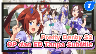 OP/ED Edisi Collector Tanpa Subtitle | Pretty Derby Season 2_1