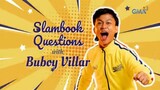 Running Man PH:  Slambook questions with Buboy Villar |Online Exclusive