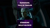Supergirl: Woman of Tomorrow Teaser - FULL AI + Deepfake