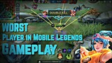 WORST Player in Mobile Legends | RANKED Gameplay