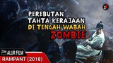 Film Zombie Kerajaan Terbaik - ALUR CERITA FILM RAMPANT (2018)