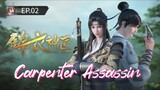 Carpenter Assassin Eps 02 #bangoyan