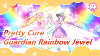 Pretty Cure|Cahaya Harapan ☆ Guardian Rainbow Jewel：Film [720P/BDRIP]_B2