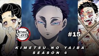 DEMON SLAYER - KIMETSU NO YAIBA SEASON 4 EPISODE 15