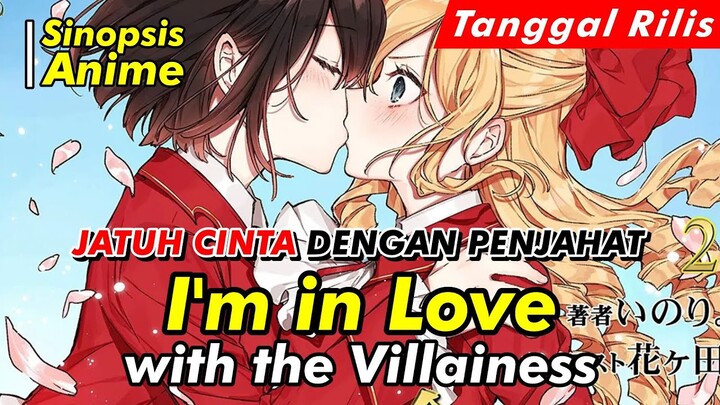 Alur Cerita Anime | I'm in Love with the Villainess | Spoiler Anime | Official Trailer