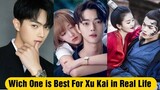 Wich one is Best For Xu Kai Girlfriend in Real Life / Bai Lu And Cheng Xiao / Dating in Real Life