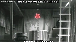 Anohana: The Flower We Saw That Day: S1- Episode 2 Tagalog