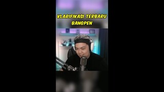 KLARIFIKASI TERBARU BANGPEN, MOHON DISIMAK BAIK2~ #bangpen #shorts #tiktokviral #reaction #meme