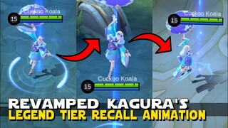 REVAMPED KAGURA HAS THE BEST RECALL ANIMATION! | LEGEND TIER ANIMATION! MLBB REVAMPED KAGURA RECALL!