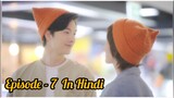 when a handsome guy meet a cat who became a human / Meow ears up (Episode 7) Explain In Hindi