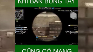 khi bạn búng tay cũng có mạng #csgo