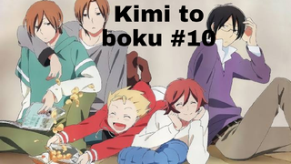 Kimi to Boku - Episode 10