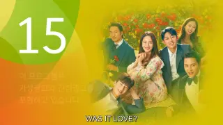 Was It Love EP16(final episode) eng sub