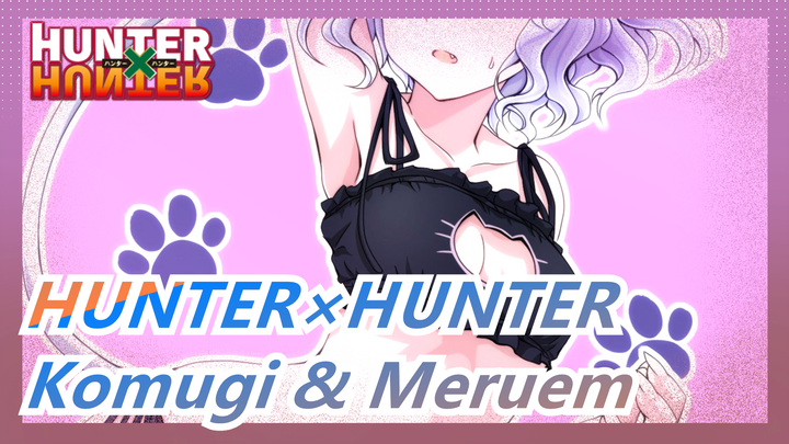 [HUNTER×HUNTER][Komugi&Meruem Mashup]Pengakuan Meruem Dgn Komugi--Belum bertemumu, Aku Jadi Setan