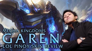 Mecha Kingdoms Garen | LoL Pinoy Skin Review