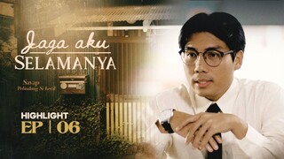 Jaga Aku Selamanya Episod 6