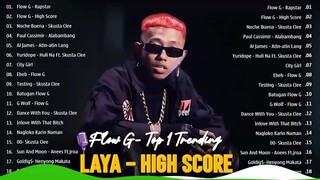 FLOW G - LAYA ft. SKUSTA CLEE NONSTOP 2024