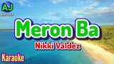 MERON BA - Nikki Valdez | KARAOKE HD