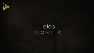 NOBITA | Totoo (Lyric Video)