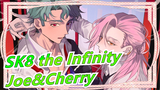 [SK8 the Infinity] I'll Be What You Dreaming Of [Joe&Cherry]_B