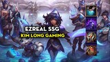 Kim Long Gaming - Ezreal SSG