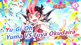 [Yu-Gi-Oh ZEXAL] Yuma VS Fuya Okudaira_D