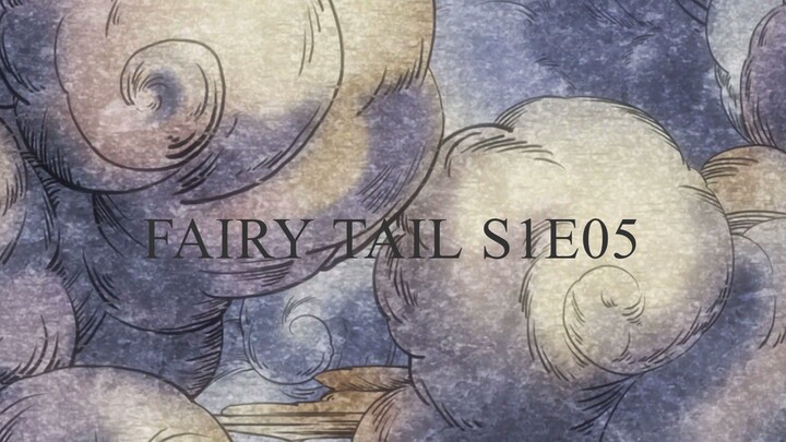 Fairy Tail [005] - The Wizard In Armor