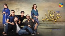 Ehd e Wafa Episode 5 _ English Sub _ Digitally Presented by Master Paints HUM TV