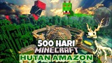 500 Hari Di Minecraft Hutan Amazon